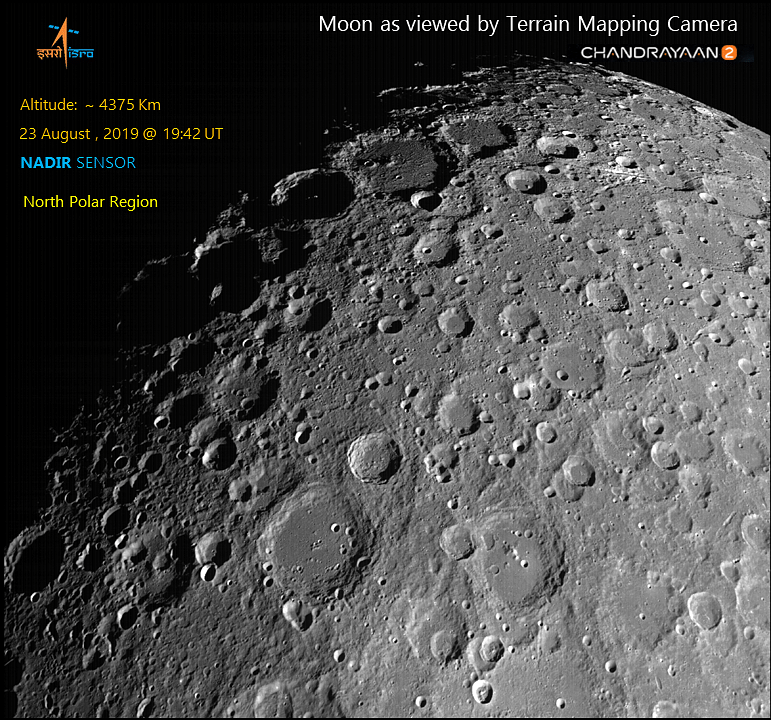 Lunar north polar region imaged by Terrain Mapping Camera 2 (TMC-2) on 23rd August 2019 at an altitude of ~4375 km showing impact craters such as Plaskett (109km), Rozhdestvenskiy (177km) and Hermite (104 km ; one of the coldest spots in the solar system ~ 25 deg K).