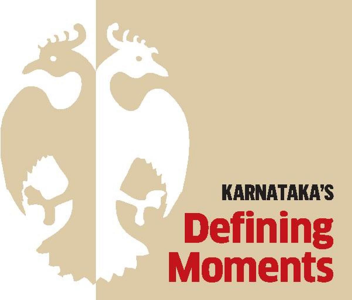 Karnataka's defining moments 