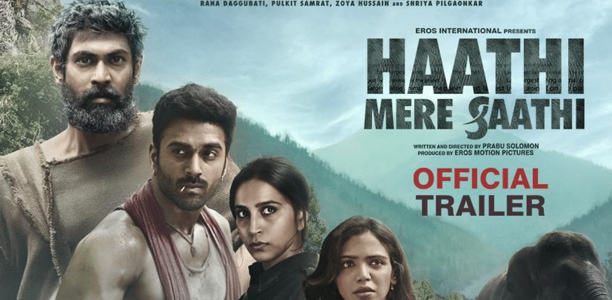 'Haathi Mere Saathi' trailer: A treat for Rana Daggubati fans