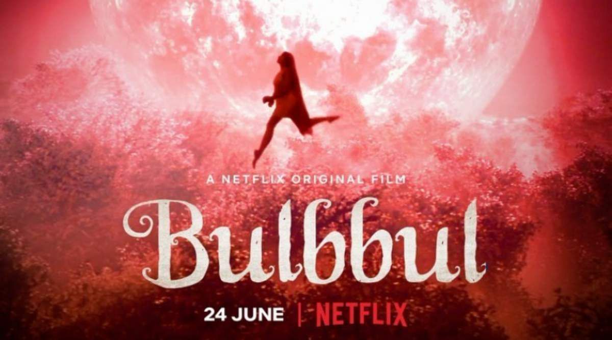 Bulbbul review: A witch’s world of poetic justice