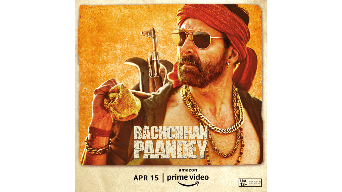 Akshay Kumar-starrer 'Bachchhan Paandey' to stream on Prime Video from April 15