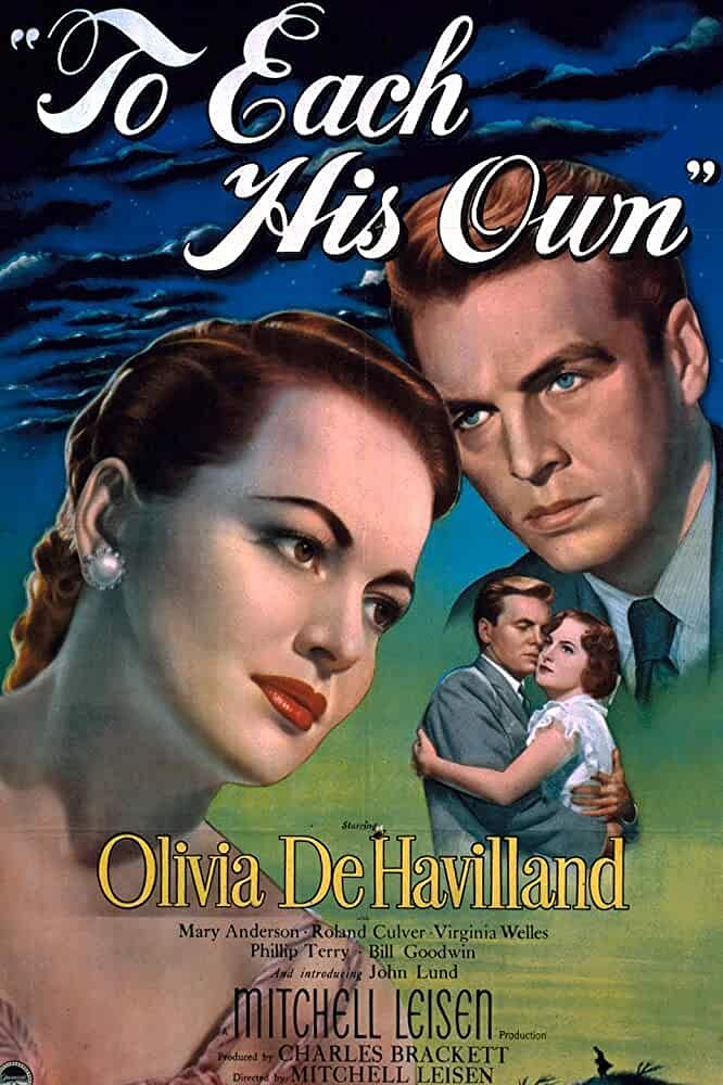To Each His Own (1946) De Havilland won the first of two Oscars in this beautiful exemplar of a “women’s weepie,” which finds her suffering with heartbreaking nobility until the last, bittersweet scene. She stars as a small-town girl who falls for a pilot (John Lund) during World War I, stays with him long enough to get pregnant before losing him in combat, and, through a complicated series of circumstances, has to give the baby up for adoption. Credit: IMDb