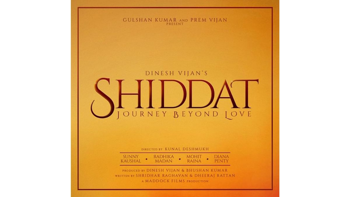 The eighth spot went to Sunny Kaushal and Radhika Madan starrer “Shiddat”. Credit: Special Arrangement