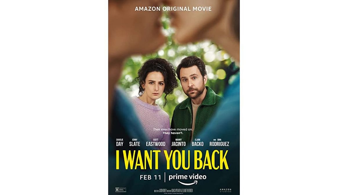 'I Want You Back' on Amazon Prime: Directed by Jason Orley, 'I Want You Back' is a American rom-com movie starring Jenny Slate and Charlie Day in the lead roles. It is the story of newly dumped thirty-somethings Peter and Emma who team up to sabotage their exes' new relationships and win them back for good. Credit: IMDB