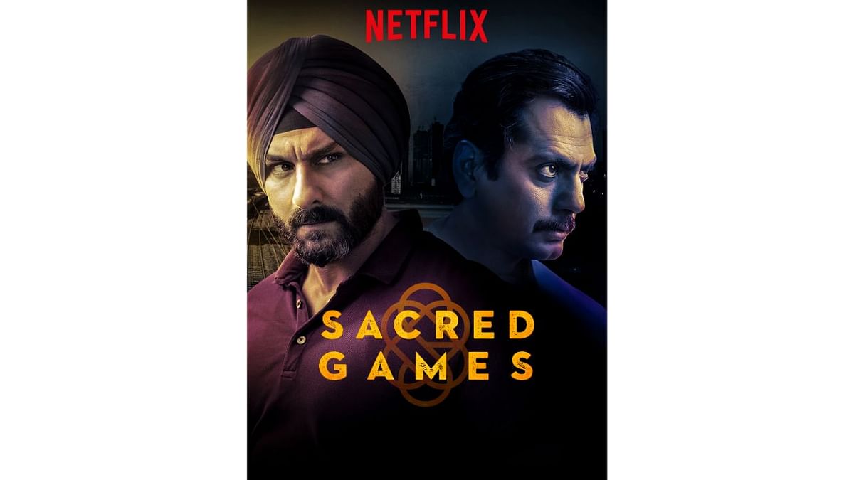 Sacred Games: This crime thriller series, based on Vikram Chandra's novel tops the list. The series features Saif Ali Khan, Nawazuddin Siddiqui, and Radhika Apte in crucial roles exploring the dark underworld of Mumbai. Credit: Special Arrangement