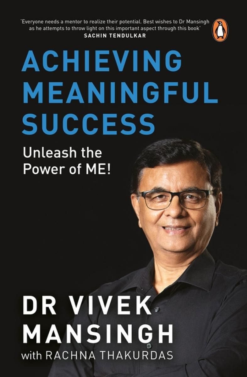 Achieving Meaningful Success by Vivek Mansingh