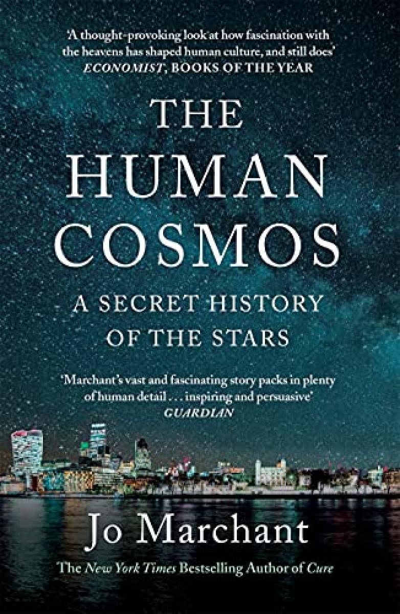 The Human Cosmos: A Secret History of the Stars