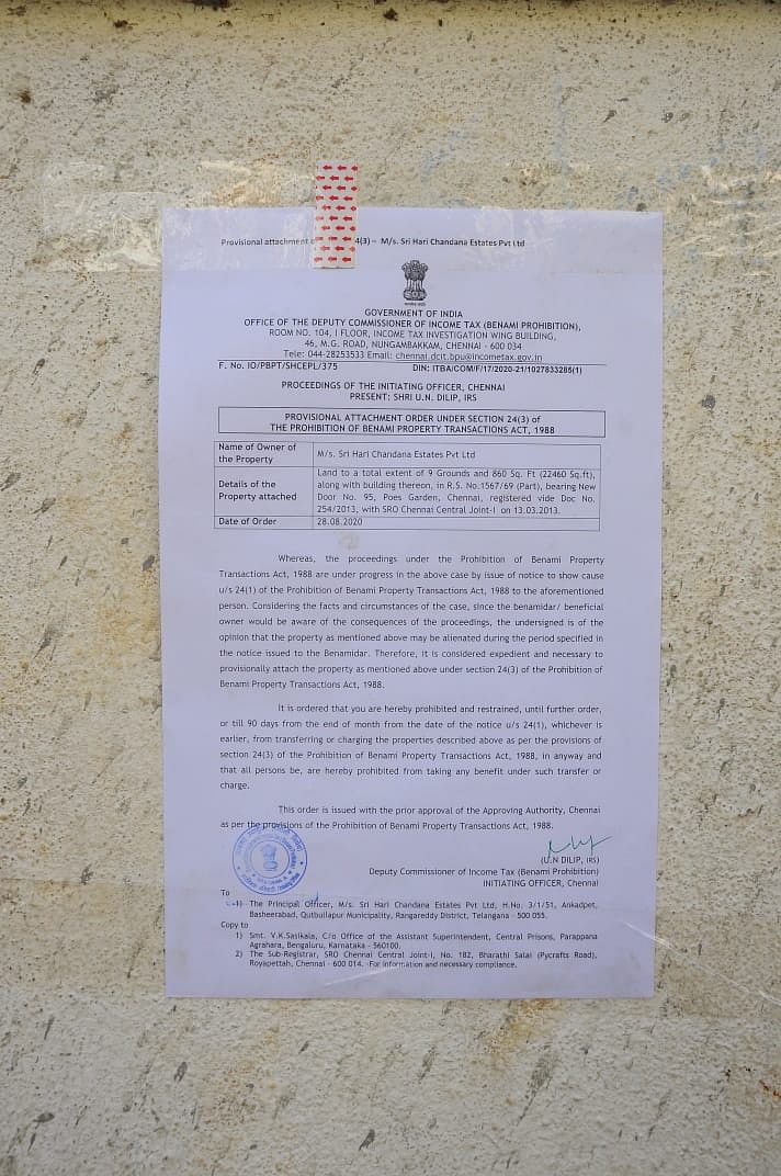 I-T officials pasted a copy of the provisional order outside the under-construction premises, while another copy has been served to Sasikala in the prison.