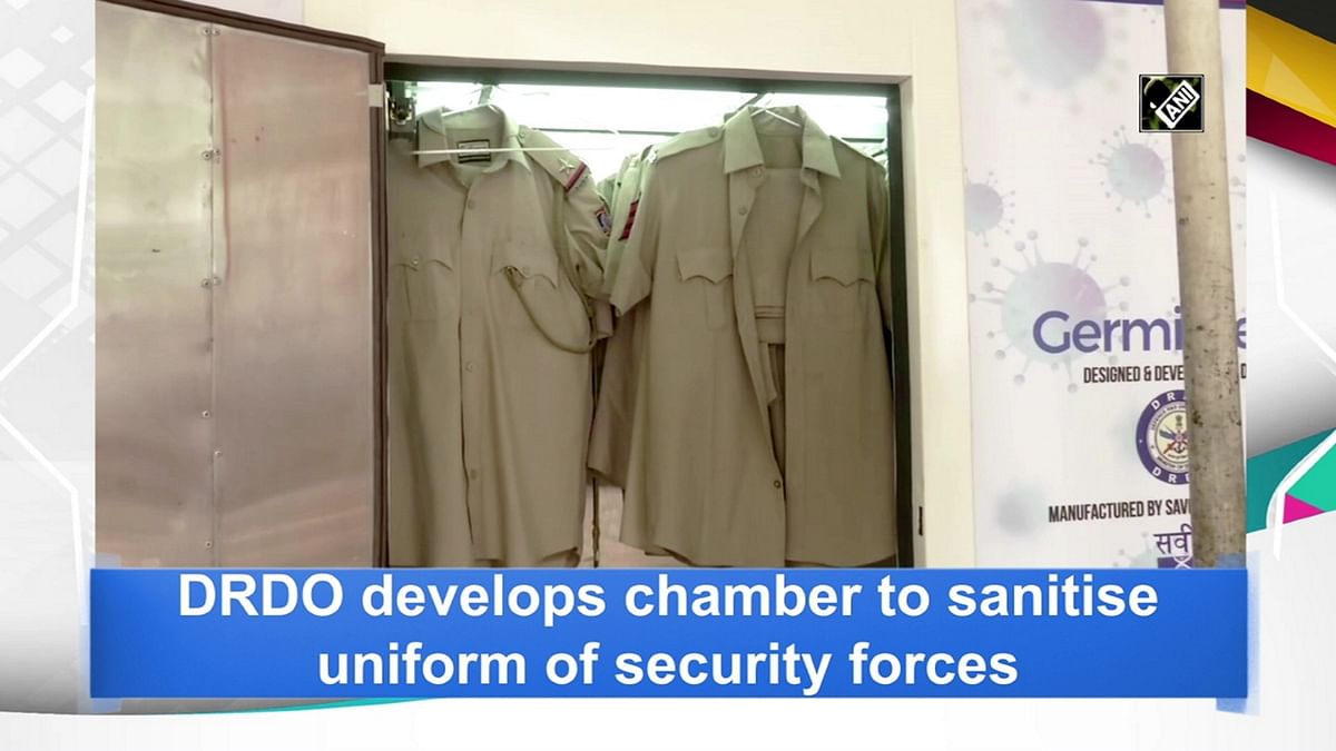 DRDO develops chamber to sanitise uniforms