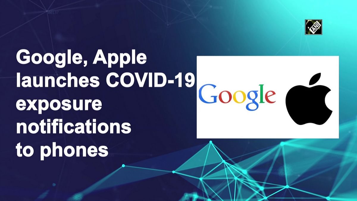 Google, Apple launch Covid-19 exposure notifications 