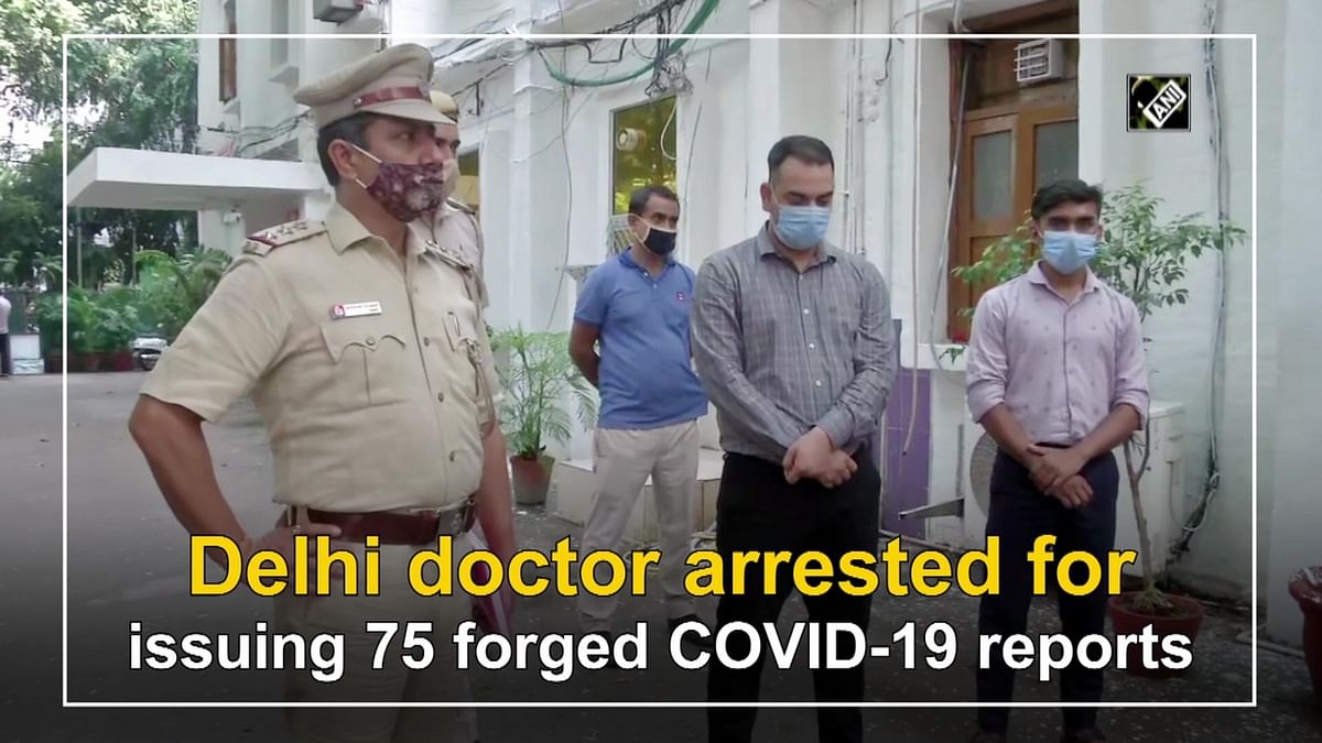 Delhi doctor arrested for issuing fake Covid-19 reports