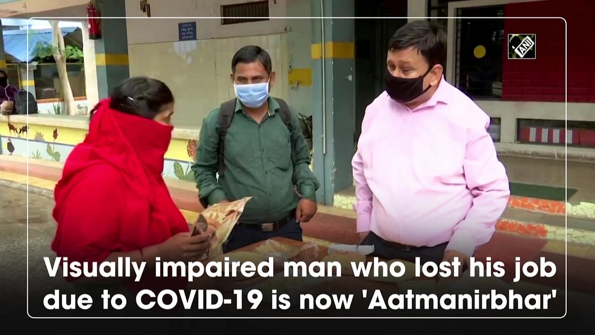 Visually impaired man who lost job is now Aatmanirbhar