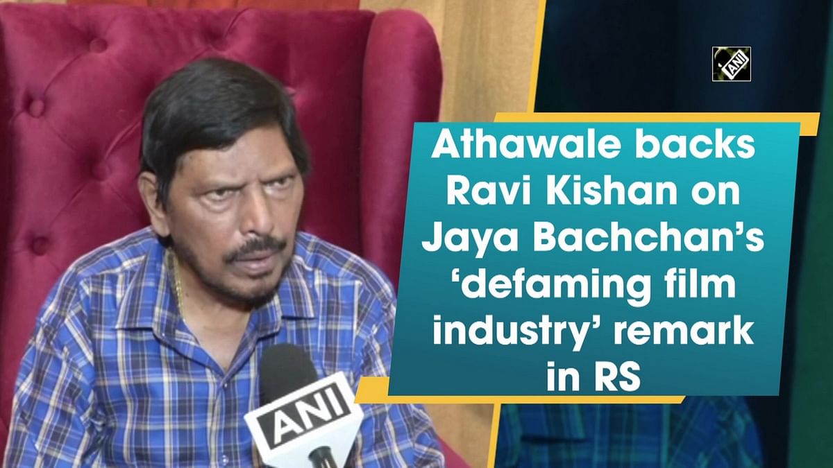 Athawale backs Ravi Kishan on Jaya's remark in RS