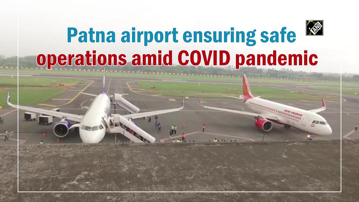 Patna airport ensuring safe operations amid Covid-19