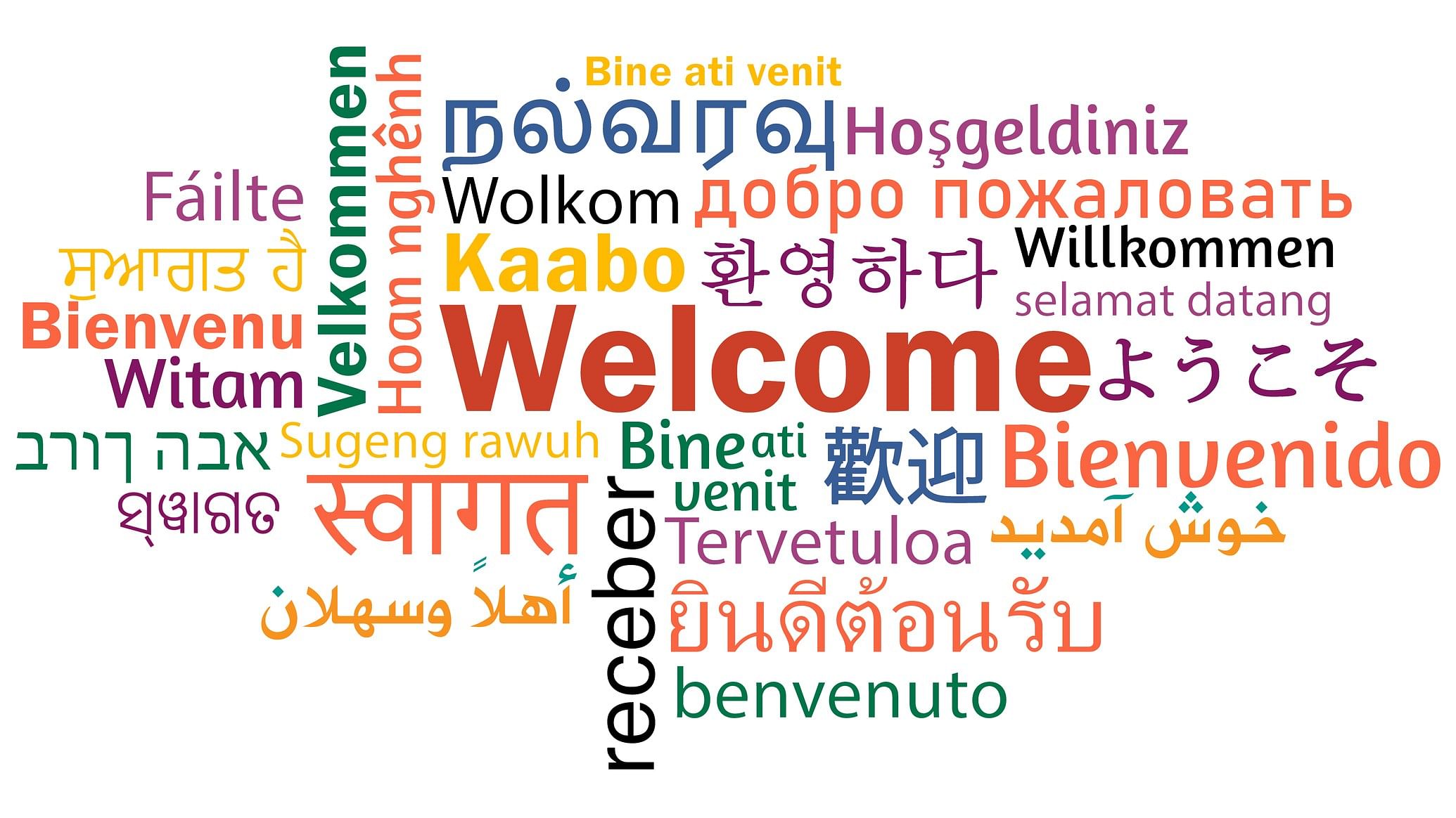 <div class="paragraphs"><p>Representative image showing the word 'Welcome' in different languages.</p></div>