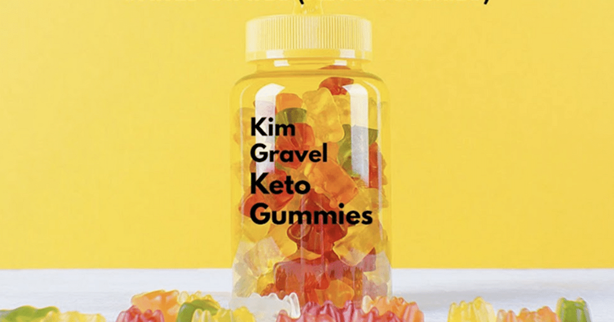 Kim Gravel Weight Loss Gummies: Controversial Keto Gummies