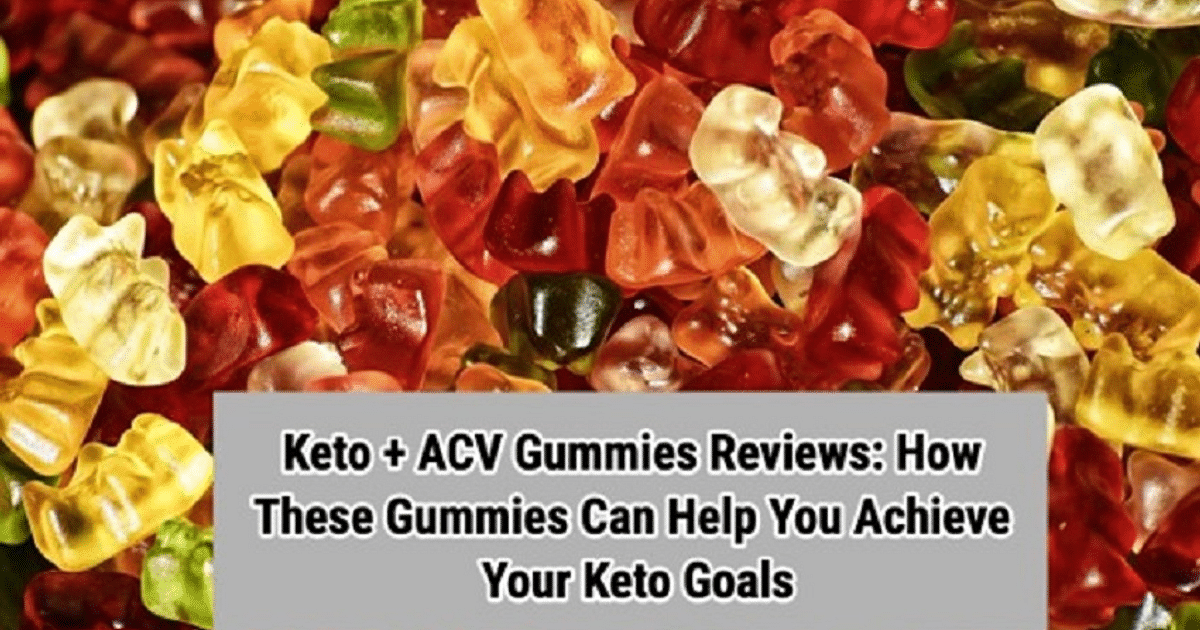 How These Gummies Can Help You Achieve Your Keto Goals
