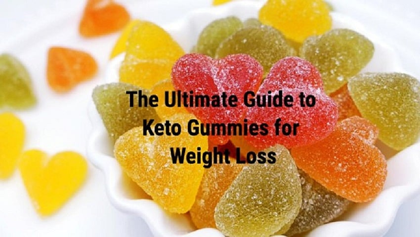 The Ultimate Guide to Keto Gummies for Weight Loss