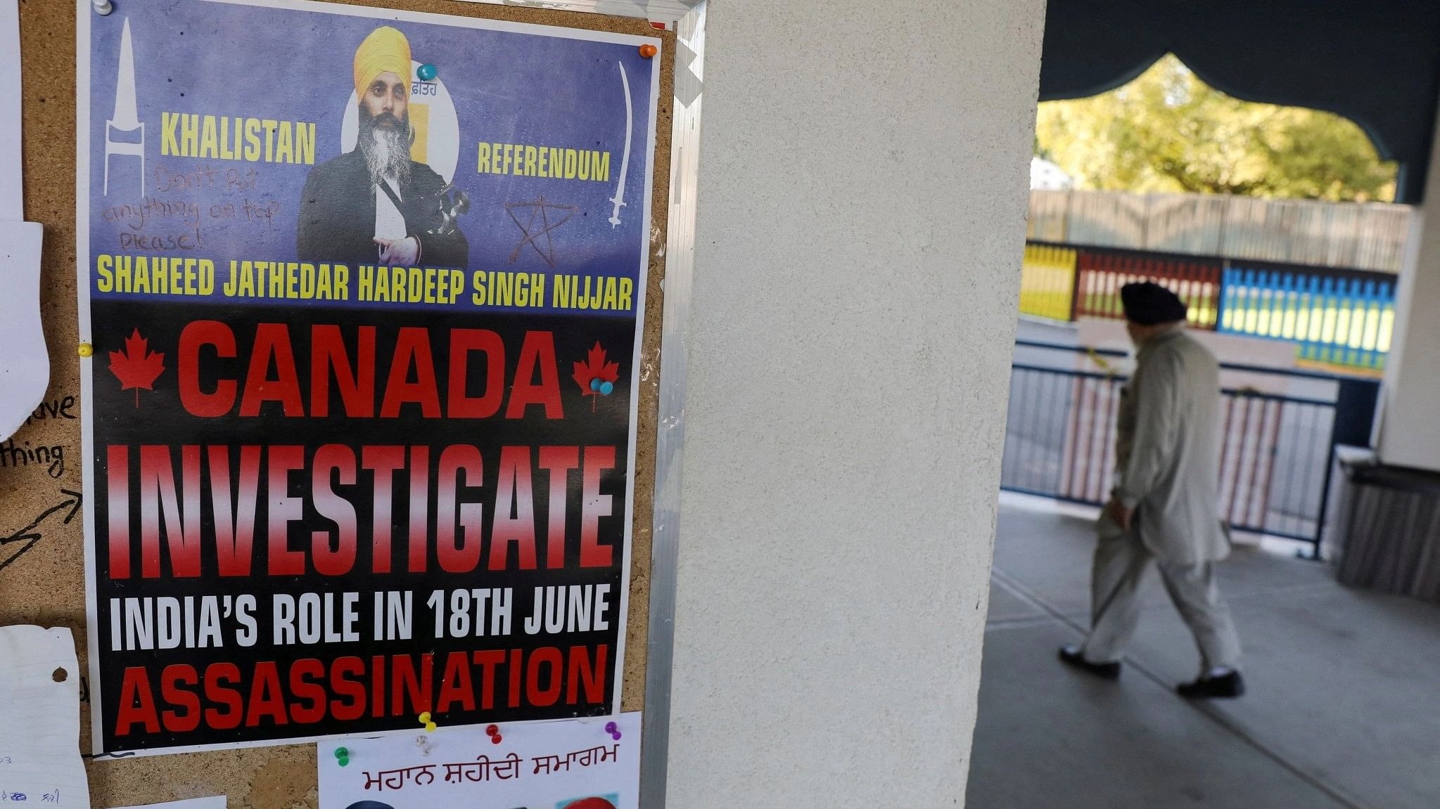 <div class="paragraphs"><p>A sign asking for an investigation on India's role in the killing of Sikh separatist Hardeep Singh Nijjar is seen at the Guru Nanak Sikh Gurdwara temple, in Surrey, British Columbia, Canada.</p></div>