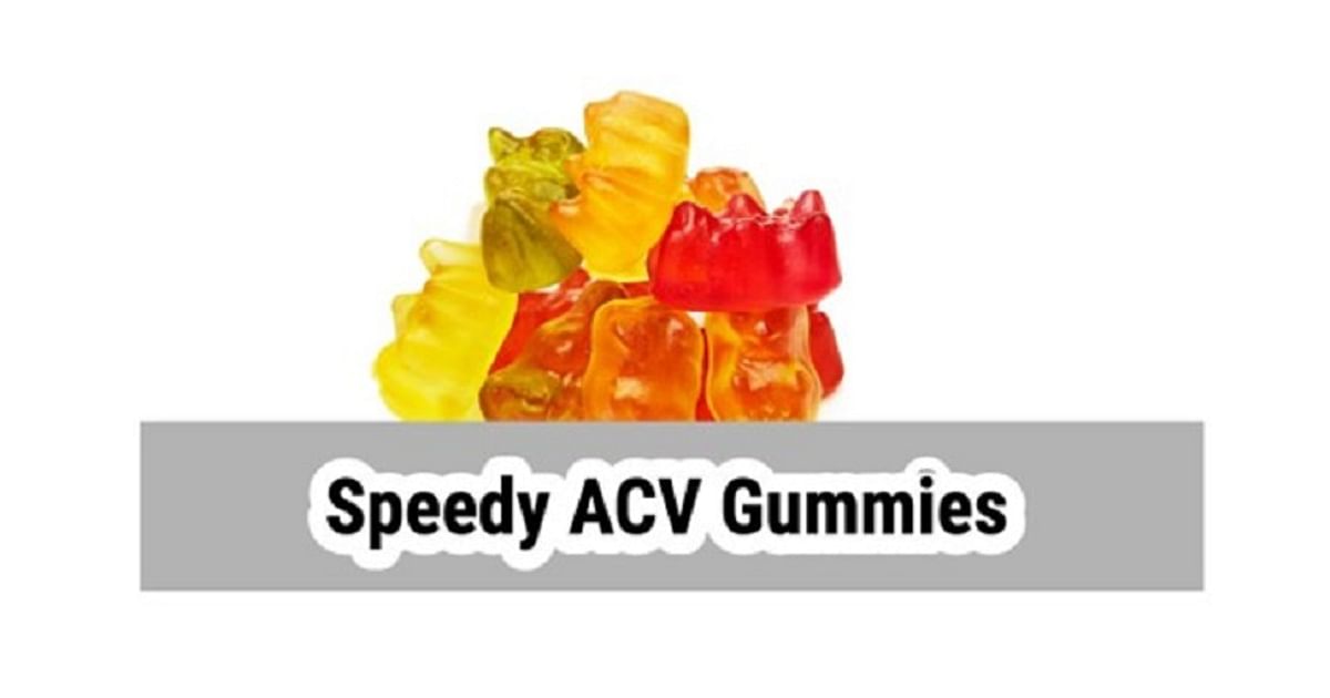 Speedy ACV Gummies Reviews: United States, Canada, Australia, New Zealand, United Kingdom, South Africa! – Deccan Herald