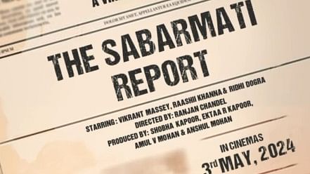 <div class="paragraphs"><p>Banner of 'The Sabarmati Report'.</p></div>