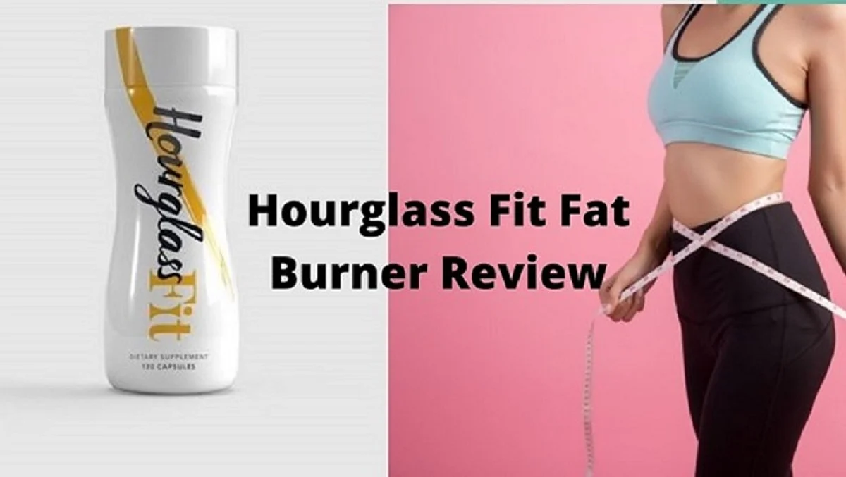 Yes You Can Fat Burner Reviews Hourglass Fit Reviews: Effective Fat Fat Burner For Women Or Not