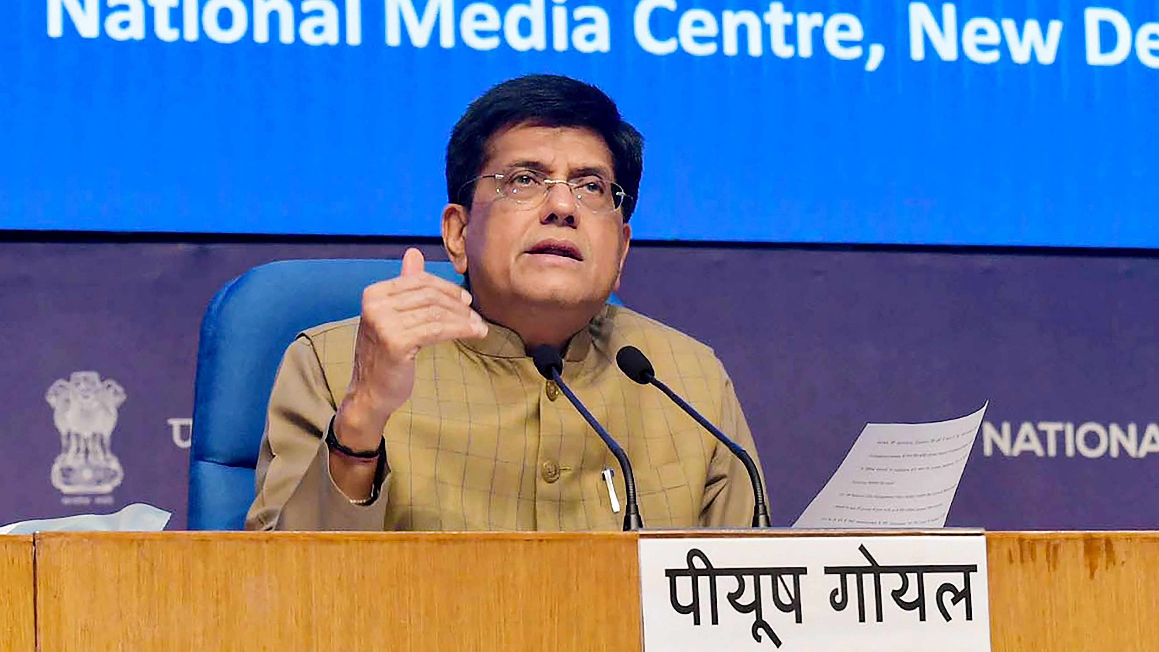 <div class="paragraphs"><p>Union Minister for Commerce &amp; Industry, Consumer Affairs, Food &amp; Public Distribution and Textiles, Piyush Goyal</p></div>