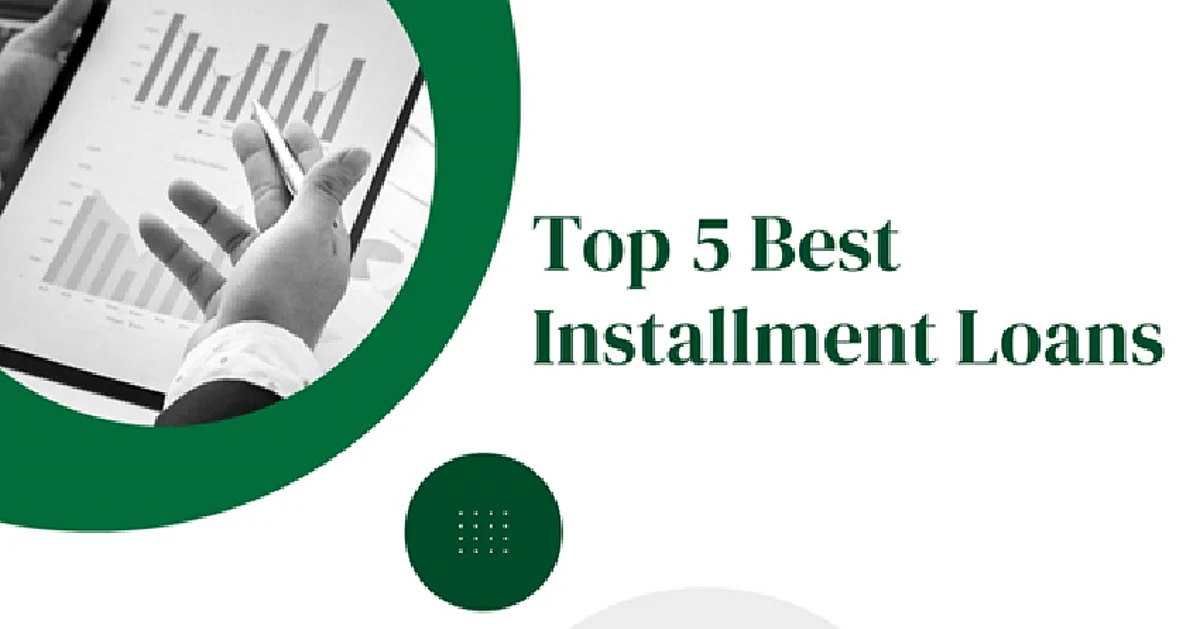 Top 5 Best Installment Loans Online for Bad Credit with No Credit Check