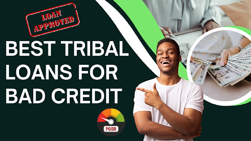 Best Tribal Loans for Bad Credit Guaranteed Approval Direct Lenders 2025