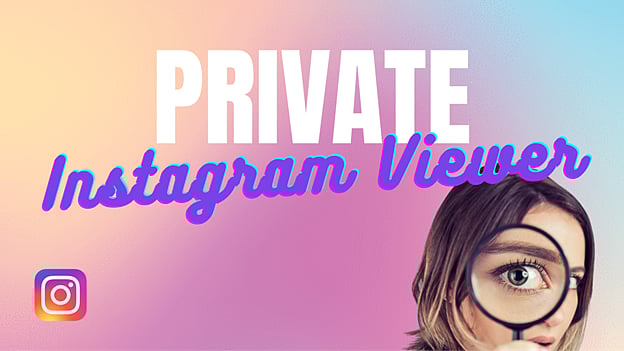 6 Best Private Instagram Viewers Profile & Account (2023)