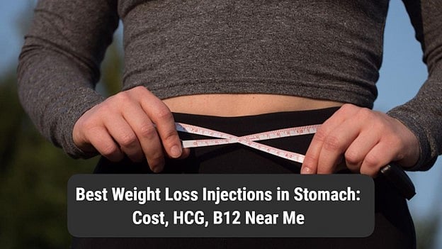 Best Weight Loss Injections in Stomach Cost, HCG, B12 Near Me