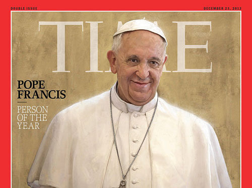 The cover of Time magazine's Person of the Year issue, featuring Pope Francis, is pictured in this December 11, 2013 handout photo. Time named Pope Francis its Person of the Year, crediting him with shifting the message of the Catholic Church while capturing the 'imaginations of millions' who had become disillusioned with the Vatican. REUTERS