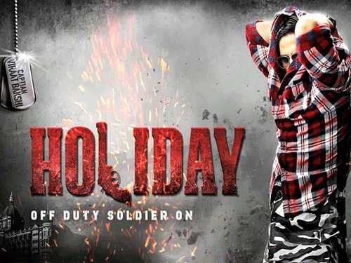 He was the action star. He is the action star and he will remain the action star. Fit as a fiddle, action titan Akshay Kumar has embarked on a new exciting journey with his forthcoming thriller Holiday: A Soldier Is Never Off Duty, in which he will try AKIRU, a form of martial art. Movie poster