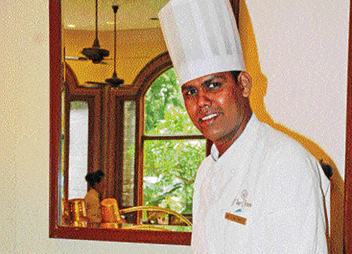 Expert:  Chef Santhosh Kumar dh photos by dinesh sk