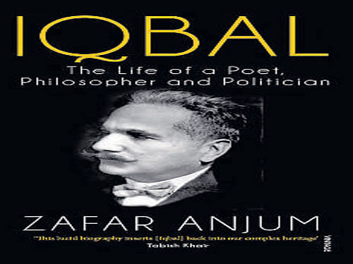 IQBAL: THE LIFE OF A POET, PHILOSOPHER AND POLITICIAN Zafar Anjum Random House 2014, pp 274