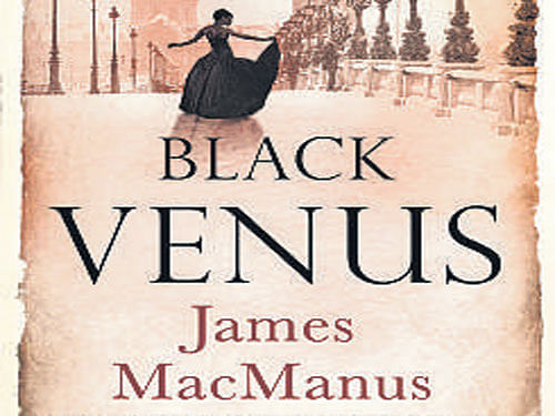 Black Venus , James, Mac  Manus Duckworth , pp 352, Rs 399