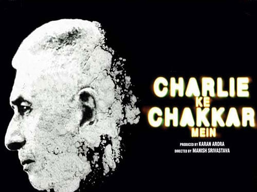 Charlie Kay Chakkar Mein Poster
