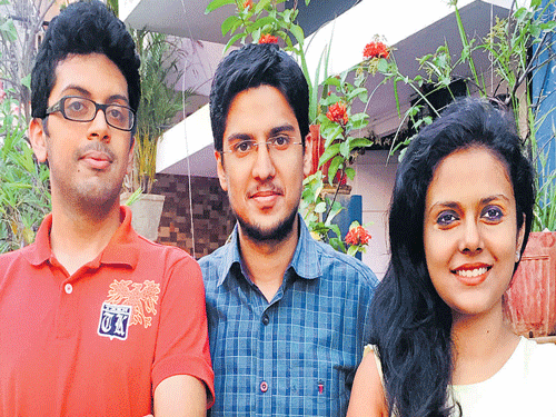 innovative minds Abhilash Narahari, Palkush Chawla and Aditi Rohan.
