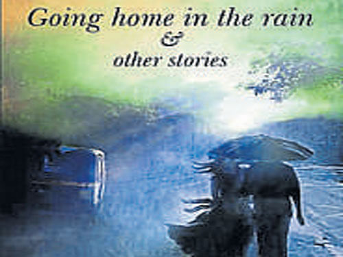 Going Home in the  Rain and Other Stories, Monideepa Sahu, Kitaab 2016, pp 101, Rs 295