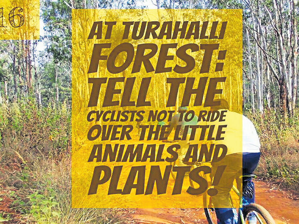 Social media campaign is underway to educate cyclists on the dos and don'ts while visiting Turahalli and other forest patches.