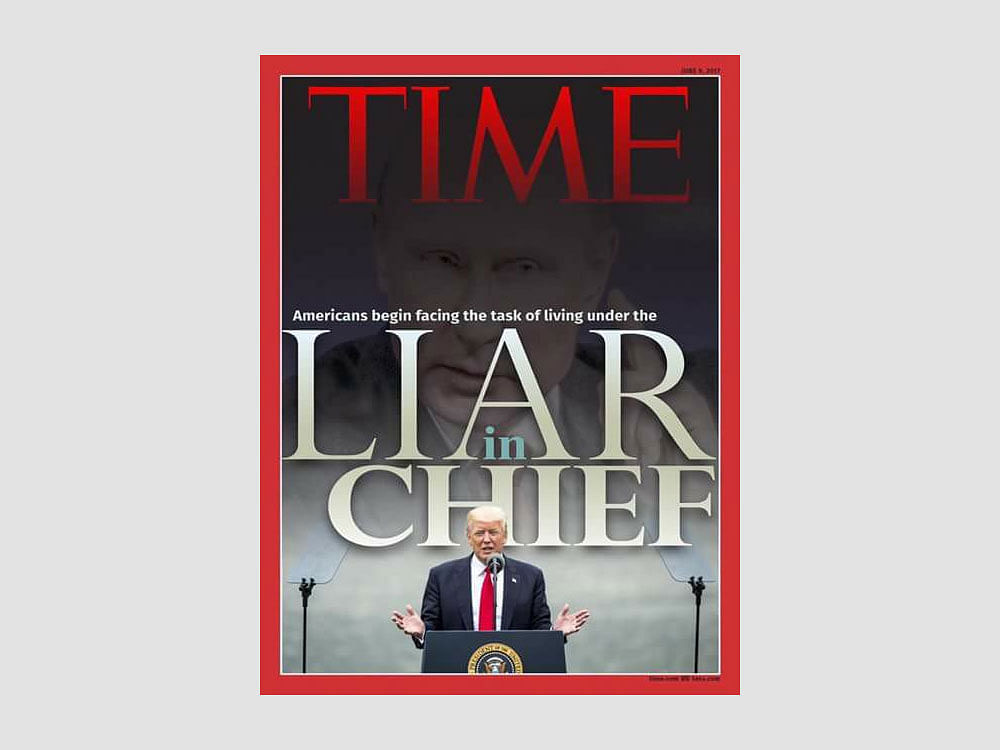 The fake cover of TIME magazine assessed Donald Trump as the 'Liar in Chief', a mockery of the term 'Commander in Chief', the title usually designated to the POTUS. Photo credit: twitter.