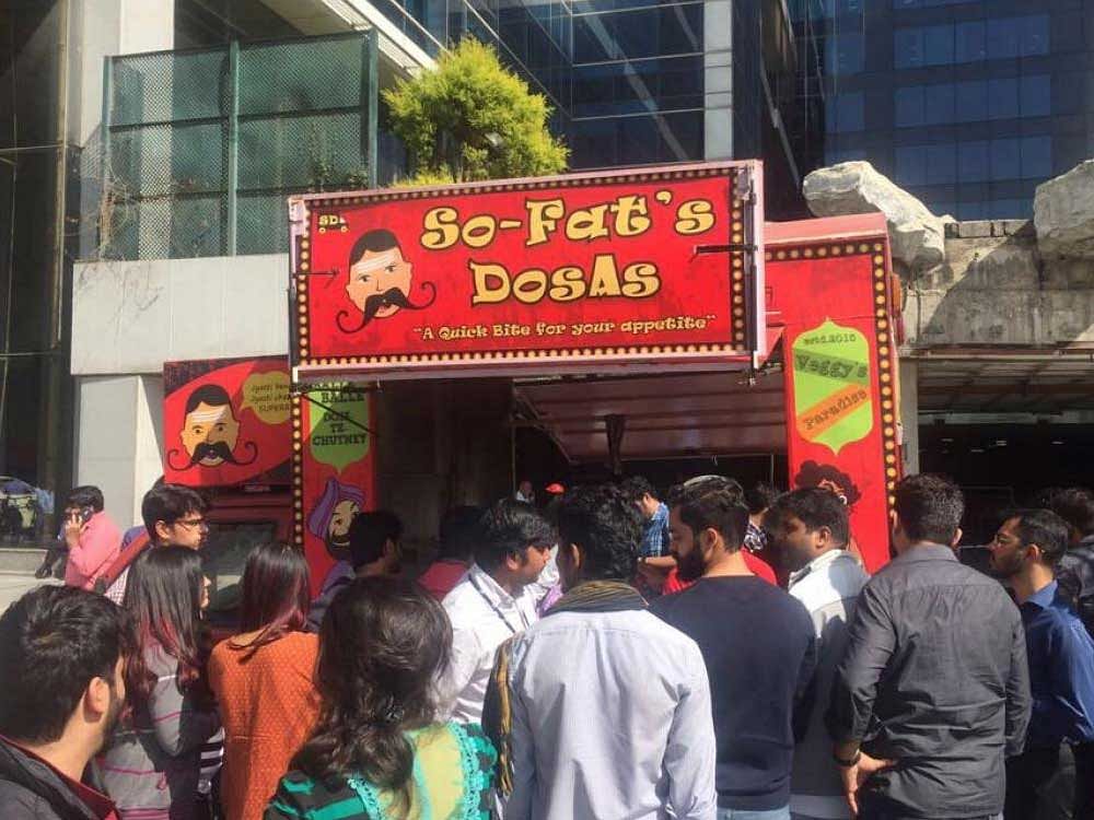 Move to the other end of the city and you'll see 'So-Fat's Dosas' in BMT Layout.