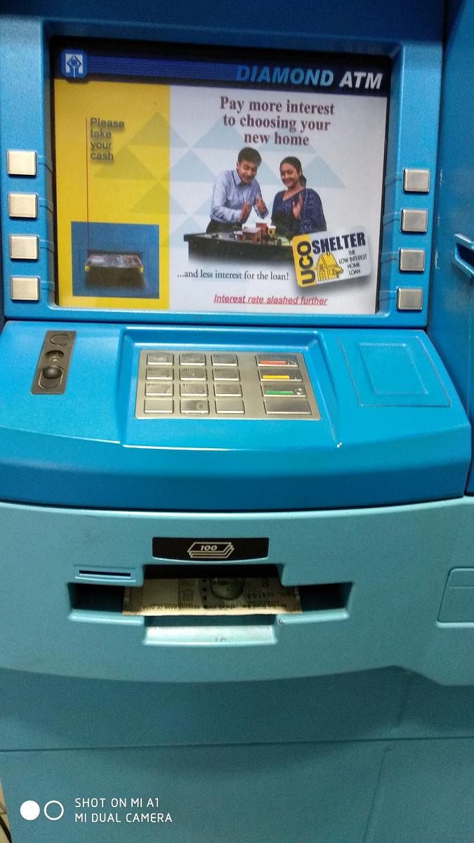 UCO Bank’s ATM on MG Road worked fine and dispensed cash.