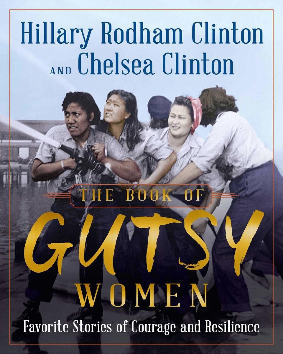 The Book of Gutsy Women by Hillary Clinton and Chelsea Clinton