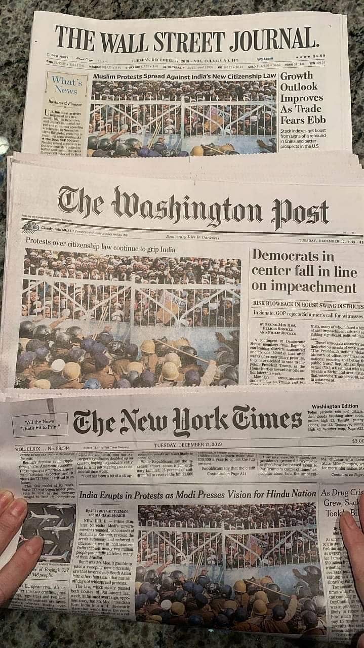 The Washington Post, The New York Times, The Wall Street Journal, and The Guardian featured reports on the ongoing Citizenship (Amendment) Act protests in India on their front pages on Tuesday. (Photo:Twitter)