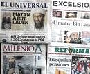 This photo shows several Mexican newspapers holding headlines referring to the killing of Al Qaeda's leader Osama bin Laden in Mexico City on Monday. AP Photo