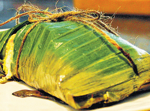 Appetising: Food when wrapped and steamed in banana, bamboo, lotus or fig leaves  acquires a different flavour.