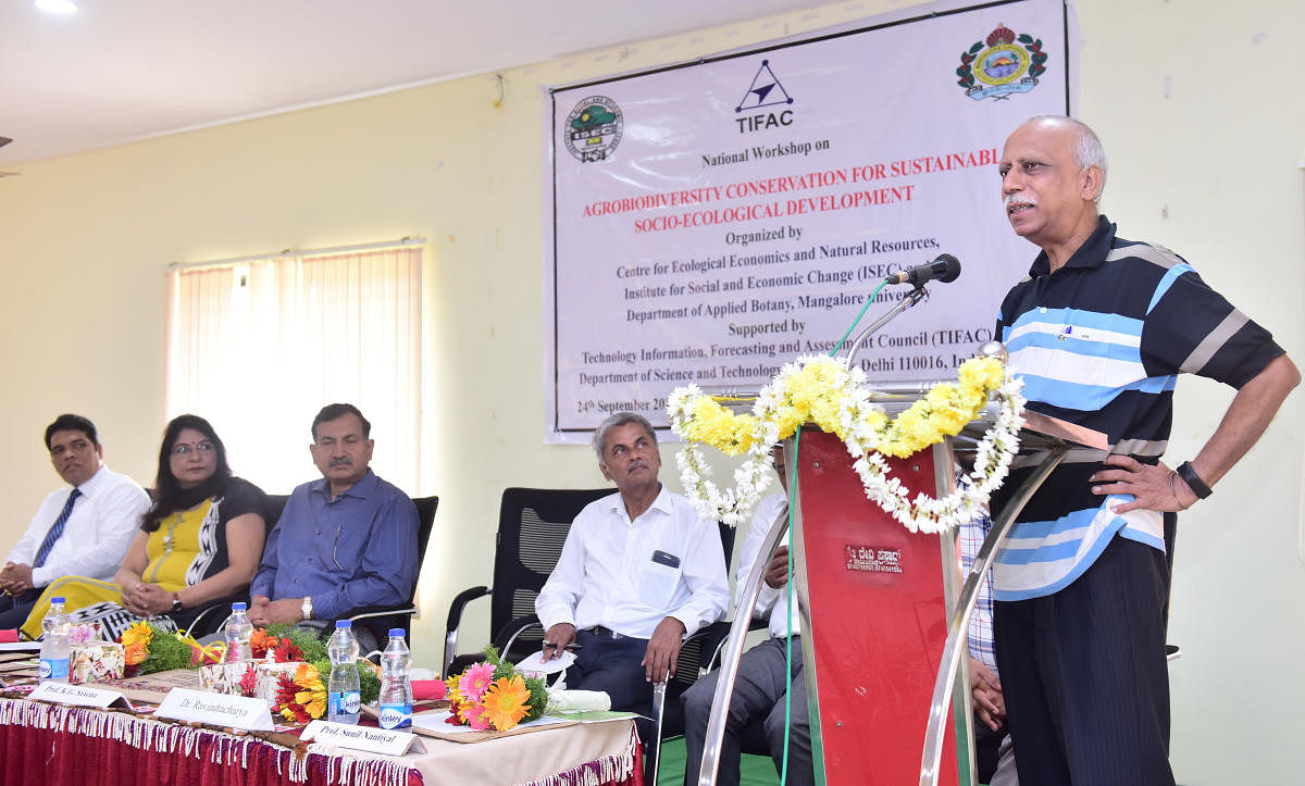 Prof K G Saxena, School of Environmental Sciences, JNU, New Delhi, speaks at a national workshop on ‘Agro Biodiversity Conservation for Sustainable Socio-ecological Development’ on Mangalore University campus, Mangalagangothri, on Monday.